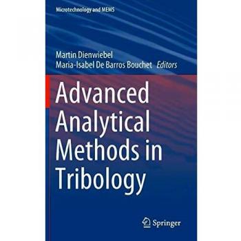 Advanced Analytical Methods in Tribology