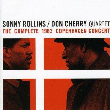 The Complete 1963 Copenhagen Concert + 3 Bonus Tracks - Sonny Rollins