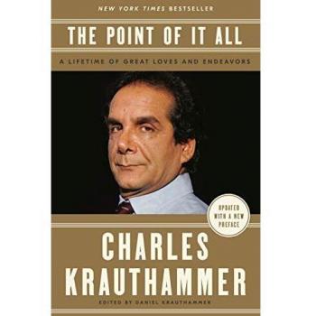 The Point of It All: A Lifetime of Great Loves and Endeavors