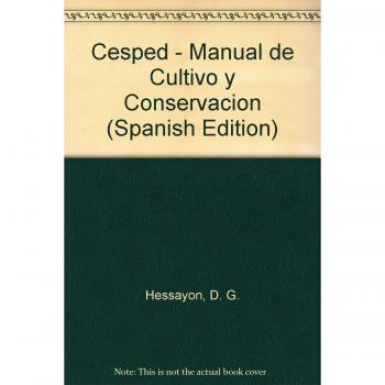 Cesped : manual de cultivo y conservacion