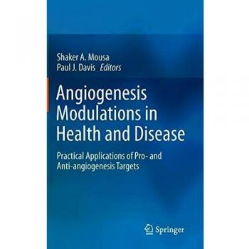 Angiogenesis Regulator for Health and Disease