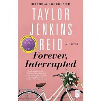 Forever, Interrupted: A Novel