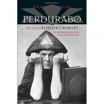 Perdurabo: The Life of Aleister Crowley