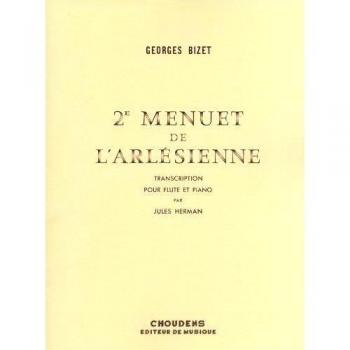 Georges Bizet: Menuet de l'Arlesienne No.2