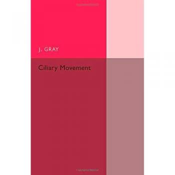 Movimiento Ciliar - Edición en Rústica de Gray, J
