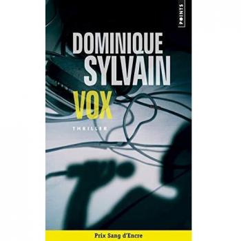 Vox - Dominique Sylvain (Autor) - Novela de Misterio y Suspense