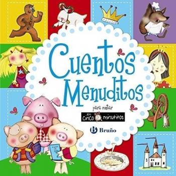 Cuentos menuditos para contar en cinco minutitos - Page, Claire; Page, Nick