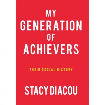 Mi Generación de Logros: Su Historia Social - Edición Dura