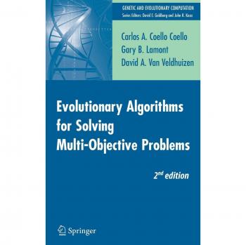 Multi-Objective Evolutionary Algorithms: Advanced Techniques for Optimization and Problem Solving