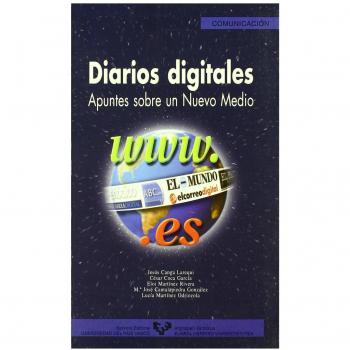 Diarios digitales. Apuntes sobre un nuevo medio