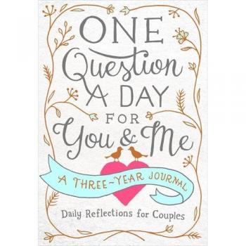 One Question a Day for You & Me