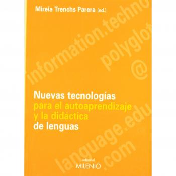 Nuevas tecnologías para el autoaprendizaje y la didáctica de lenguas - Trenchs