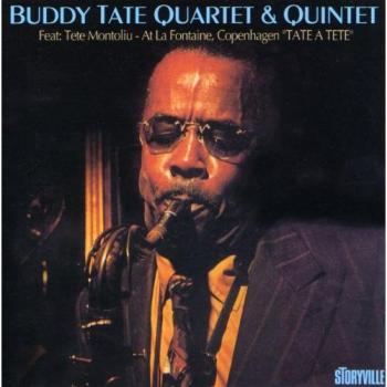 Tate a Tete at La Fontaine, Copenhagen - QUARTET QUINTET TETE MONTOLIU BUDDY TATE