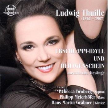 Ludwig Thuille: Complete Songs Collection (CD)
