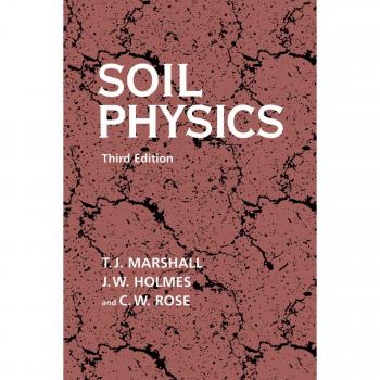 Soil Physics: Third Edition - Cambridge University Press, Paperback Edition