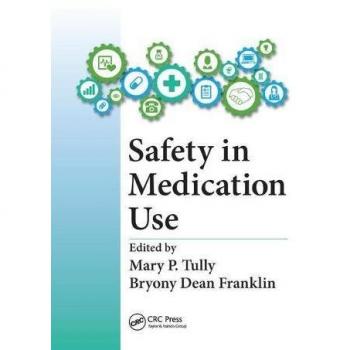 Safety in Medication Use