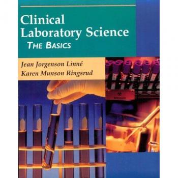 Fundamentals of Clinical Laboratory Science: Essential Concepts by Jean Jorgenson Linne