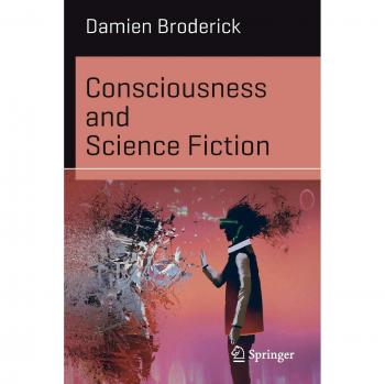 Consciousness and Science Fiction