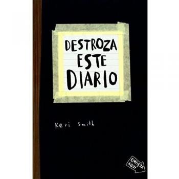 Destroza este diario - Keri Smith