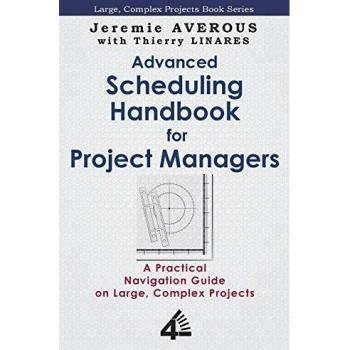 Advanced Scheduling Handbook for Project Managers