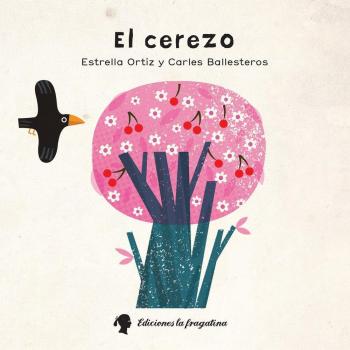 El Cerezo - Estrella Ortíz