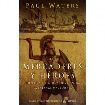 De mercaderes y heroes