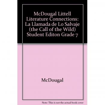 MCDOUGAL LITTELL LITERATURE CO: McDougal Littell Literature Connections
