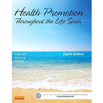 Health Promotion Throughout the Life Span, 8e
