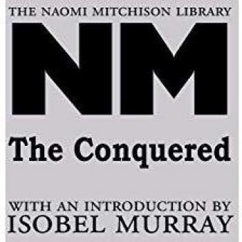La Conquistada (Biblioteca Naomi Mitchison, Volumen 19)