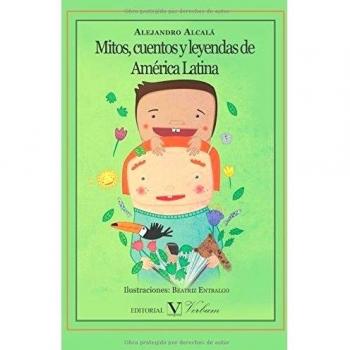 MITOS, CUENTOS Y LEYENDAS DE AMÉRICA LATINA