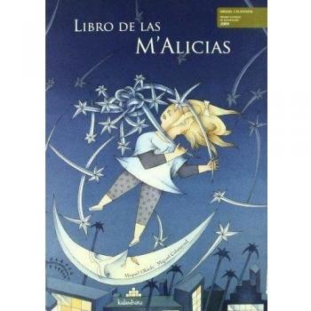 Libro de las M'Alicias - Obiols, Miquel; Calatayud, Miguel