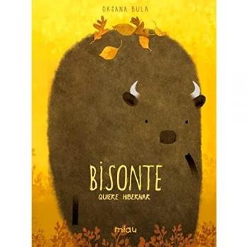 Bisonte quiere hibernar (MIAU ALBUM INFANTIL