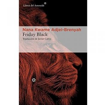 Friday Black: 258 - NANA KWAME ADJEI-BRENYAH