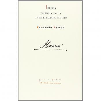 Iberia. Introducción A Un Imperialismo Futuro