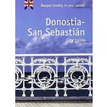 DONOSTIA-SAN SEBASTIÁN. CITY GUIDE