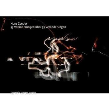 Hans Zender: 33 Veränderungen über 33 Veränderungen