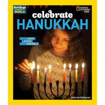 Holidays Around the World: Celebrate Hanukkah