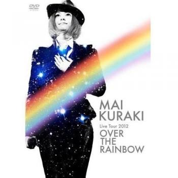 Live Tour 2012: Over Rainbow