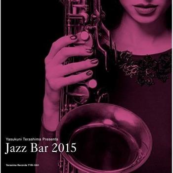 Jazz Bar 2015 - Various Artists (Import CD with Obi Strip, Used)