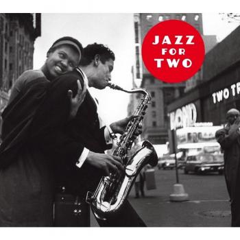 Jazz for Two: Love Songs by the Jazz Greats