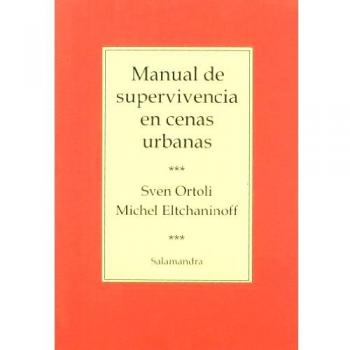Manual de supervivencia en cenas urbanas