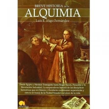 Breve historia de la alquimia - Luis E. Inigo Fernandez