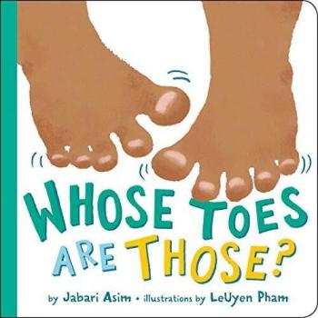 Whose Toes are Those? New Edition