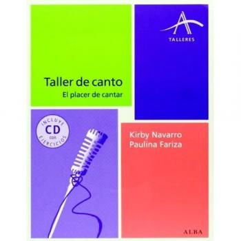 Taller De Canto. El Placer De Cantar