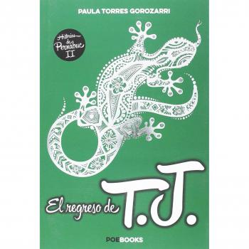 El regreso de T.J - TORRES GOROZARRI, PAULA