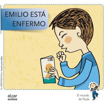 Emilio Está Enfermo - Edición En Doble Grafía: 4 - Soler Cobo, Teresa; Viu Rodríguez, Maria; Nado Sanjuán, Víctor