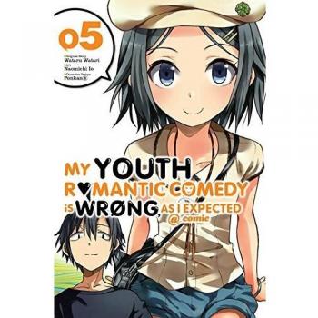 My Youth Romantic Comedy Is Wrong, As I Expected @ comic, Vol. 5