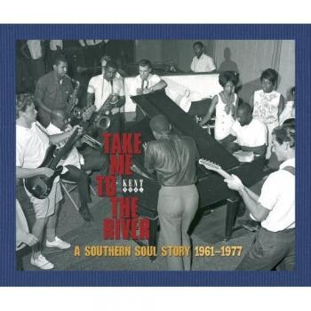 Take Me To The River - Asouthern Soul St