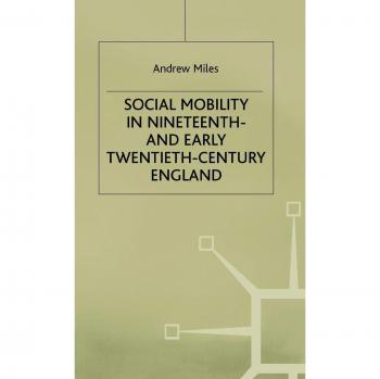 Social Mobility in 19th Century England