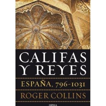 Califas y Reyes: España, 796-1031